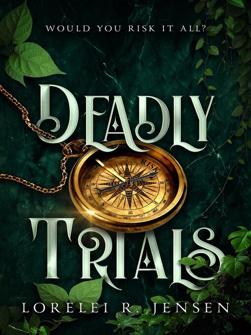 Title details for Deadly Trials by Lorelei R Jensen - Available